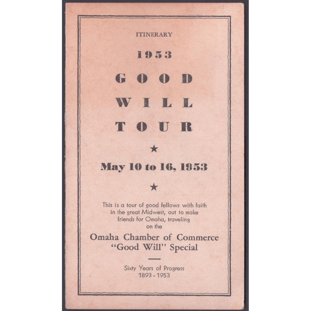 1953 Omaha Chamber of Commerce Good Will Tour Itinerary Nebraska Wyoming Train